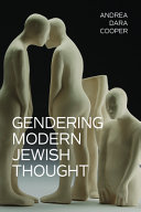Gendering modern Jewish thought /