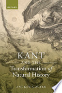 Kant and the transformation of natural history /
