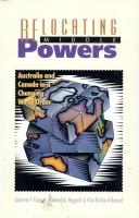 Relocating middle powers : Australia and Canada in a changing world order /