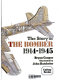 The story of the bomber, 1914-1945 /