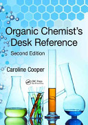 Organic chemist's desk reference /
