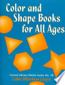 Color and shape books for all ages /