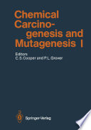 Chemical Carcinogenesis and Mutagenesis I /