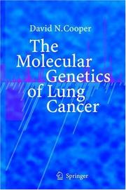 The molecular genetics of lung cancer /