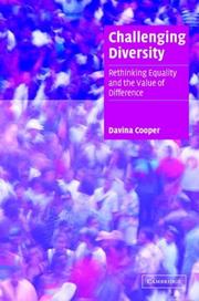 Challenging diversity : rethinking equality and the value of difference /