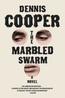 The marbled swarm : a novel /