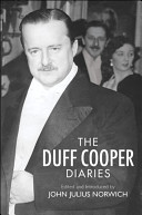 The Duff Cooper diaries, 1915-1951 /