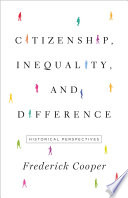 Citizenship, inequality, and difference : historical perspectives /
