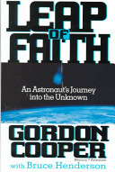 Leap of faith : an astronaut's journey into the unknown /