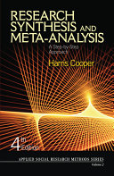 Research synthesis and meta-analysis : a step-by-step approach /