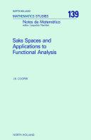 Saks spaces and applications to functional analysis /
