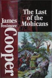 The last of the Mohicans : a narrative of 1757 /