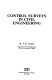Control surveys in civil engineering /