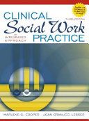 Clinical social work practice : an integrated approach /