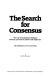 The search for consensus : the role of institutional dialogue between government, labour, and employers : the experience of five countries /
