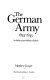 The German Army, 1933-1945 : its political and military failure /