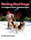 Racing sled dogs /