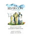 The silver cow : a Welsh tale /