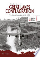 Great Lakes conflagration : Second Congo War, 1998-2003.