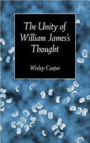 The unity of William James's thought /