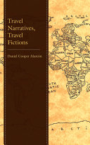 Travel narratives, travel fictions /