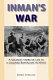 Inman's war : a soldier's story of life in a colored battalion in WWII /