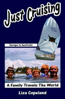 Just cruising : Europe to Australia /