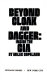 Beyond cloak and dagger : inside the CIA /