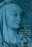 Jewish poet and intellectual in seventeenth-century Venice : the works of Sarra Copia Sulam in verse and prose, along with writings of her contemporaries in her praise, condemnation, or defense /