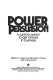 Power persuasion : a surefire system to get ahead in business /