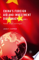 China's foreign aid and investment diplomacy.