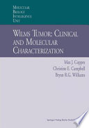 Wilms tumor : clinical and molecular characterization /