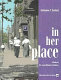 In her place : a guide to St. Louis women's history /