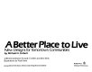 A better place to live : new designs for tomorrow's communities /