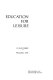 Education for leisure /