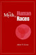 The myth of human races /