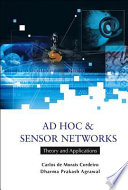 Ad Hoc & sensor networks : theory and applications /