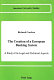 The creation of a European banking system : a study of its legal and technical aspects /