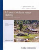 Pakistan, violence versus stability : a national net assessment : a report of the CSIS Burke Chair in Strategy /