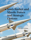 Iran's rocket and missile forces and strategic options /