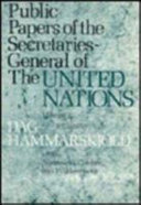 Public papers of the Secretaries-General of the United Nations /