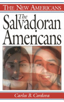 The Salvadoran Americans /