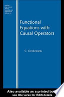 Functional equations with causal operators /
