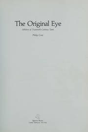 The original eye : arbiters of twentieth-century taste /