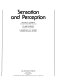 Sensation and perception /