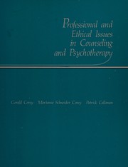 Professional and ethical issues in counseling and psychotherapy /