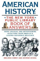 American history : the New York Public Library book of answers /