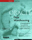 Oracle data warehousing /