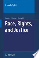 Race, rights, and justice /