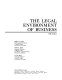 The legal environment of business /